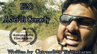 H2O:A Sci-Fi Comedy|| Part 1|| Official Short Film|| Chirascm Productions