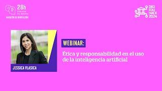 28h: Ética y Responsabilidad en el Uso de la Inteligencia Artificial