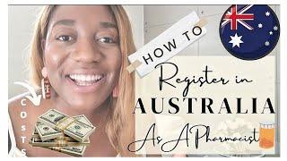 How To Work in Australia/New Zealand As a Foreign Pharmacist | 2022 Costs