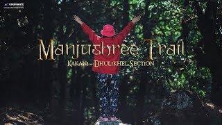 MANJUSHREE TRAIL- HIking around Kathmandu Valley ( Kakani-Dhulikhel Section)