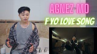 AGNEZ MO - F Yo Love Song (Official Music Video) REACTION