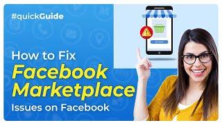  How to Fix Facebook Marketplace Issues: Quick Guide | Initial Solution