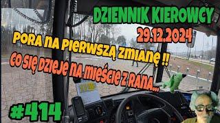 29.12.2024 DZIENNIK KIEROWCY PORA NA PIERWSZĄ ZMIANĘ, CO SIĘ DZIEJE NA MIEŚCIE Z RANA