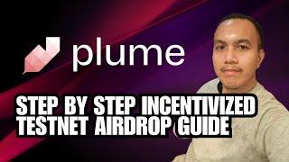 Plume Miles airdrop | Step by step incentivized testnet guide