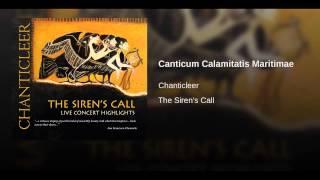 Canticum Calamitatis Maritimae - Chanticleer