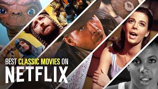 12 Best Classic Movies on Netflix | MoviesWood