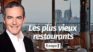 Au cœur de l'Histoire: Les plus vieux restaurants de France (Franck Ferrand)