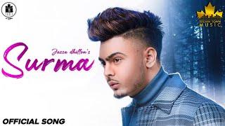 SURMA : Jassa Dhillon (Official Song) Gur Sidhu | Punjabi Song 2020 | Brown Town Music