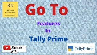 Go To Features in Tally Prime | Tally Prime New Features | Tally Prime Helpful Search Option