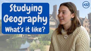 Cambridge from the Inside #22: Studying Geography: What's It Like? | University of Cambridge