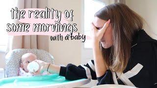 Baby Morning Routine Fail | The Reality of Some Mornings | LottieJLife