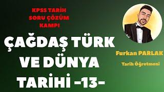 KPSS 2024 Tarih - Çağdaş Türk ve Dünya Tarihi Soru Çözümü -13- #kpsstarih #kpss2024  #kpssçağdaş