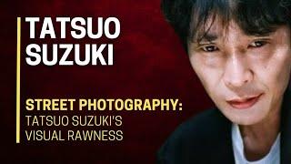 ‍️ STREET PHOTOGRAPHY: Tatsuo Suzuki's VISUAL RAWNESS 