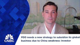 PDD needs a new strategy to subsidize its global business due to China weakness: Investor