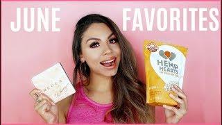 JUNE FAVORITES 2017 | FOOD, BEAUTY, AND MORE!