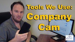 Tools We Use: Company Cam | West Michigan | 2024