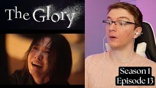 The Glory Season 1 Episode 13 - REACTION!!