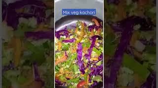 mix veg kachori #youtubeshorts #easyrecipe #healthyfood #indianfood