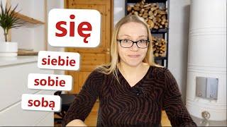 SIĘ, SIEBIE, SOBIE, SOBĄ