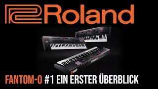 Roland Fantom-0 #1 | Ein erster Überblick