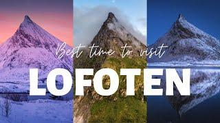 Best Time to Visit the Lofoten Islands