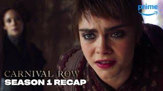 Carnival Row Season 1 Recap | Prime Video