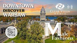 Discover Downtown Warsaw - Male Fashions - Clear Vision Media Productions