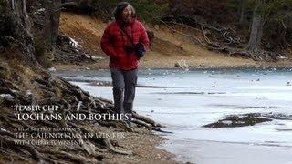 "Lochans and Bothies" from The Cairngorms in Winter with Chris Townsend