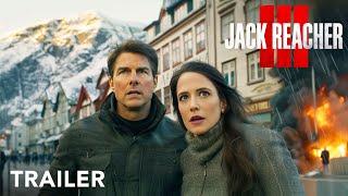 Jack Reacher 3 - Trailer | Tom Cruise, Eva Green | Paramount Pictures Concept