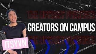 Creators on Campus: Itsyvn