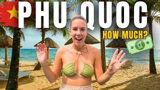 Is PHU QUOC the World's MOST AFFORDABLE Tropical Island?  (Vietnam)