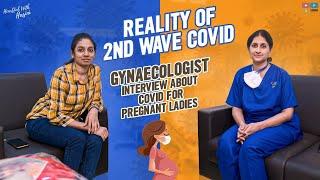 Gynaecologist Interview about Covid Affecting Pregnant Women || Tamada Media || Heartful with Hasini