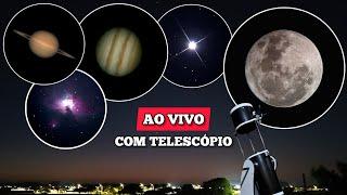 Ao Vivo - Lua, Saturno, Júpiter, Estrelas e Nebulosa com Telescópio