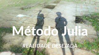Meditação para Realidade Desejada com Método Julia Sem Visualização