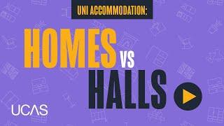 Uni accommodation: Homes vs Halls