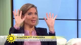 Så gör världsmästaren i precisionsskytte för att fokusera - Nyhetsmorgon (TV4)