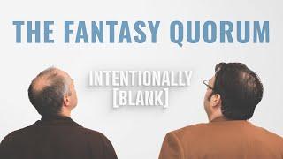 The Fantasy Quorum feat. Holly Black — Intentionally Blank Ep. 175