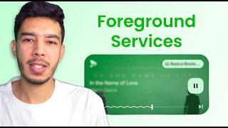 Foreground Services in Android Explained