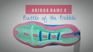 BATTLE OF THE BUBBLE 2022 Adidas  DAME 8  DETAILED LOOK + PRICE