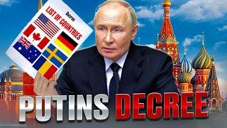 Putins Immigration Decree List Is HERE! Russia opens its doors!?