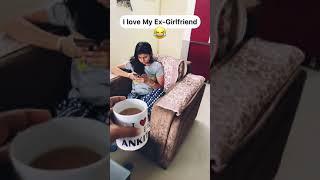 I Love My Ex-Girlfriend Prank on WIFE  #shorts