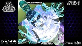 PsychoSomatic by Tricossoma (digicd020/Geomagnetic Records/Psytrance)::Full Album