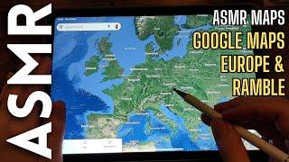 Google Maps trip around Europe & Ramble [ASMR Maps]