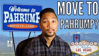 What to know about Pahrump, NV | Living in Pahrump | Moving to Pahrump Nevada