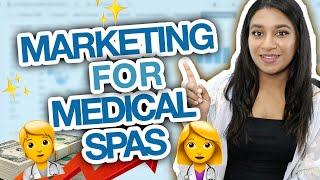 Digital Marketing Tips for Medical Spas | Digital Marketing Strategy for Healthcare ‍️