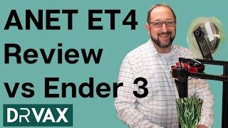 ANET ET4 3D Printer Review vs Ender 3 Pro