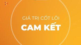 Giá trị cốt lõi Cam kết - Digiworld đã cam kết, là phải Thực hiện