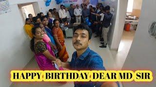 Happy Birthday Dear MD Sir || today my MD Sir  birthday || bhakta Moran