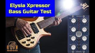 Elysia Xpressor Compressor -  Bass Guitar | Hardware Demo