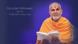 Guruhari Ashirwad 27 May 2020, Nenpur, India